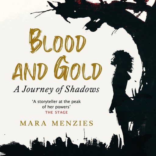Blood and Gold, Mara Menzies
