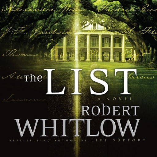 The List, Robert Whitlow