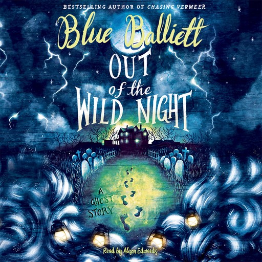 Out of the Wild Night, Blue Balliett