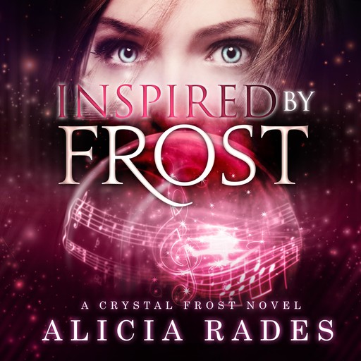 Inspired by Frost, Alicia Rades