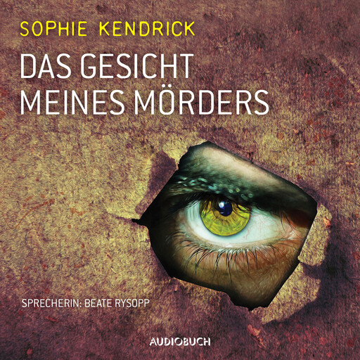 Das Gesicht meines Mörders, Sophie Kendrick
