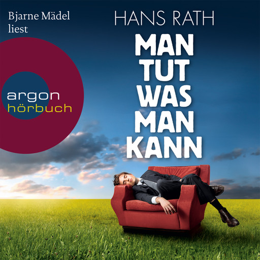 Man tut was man kann, Hans Rath