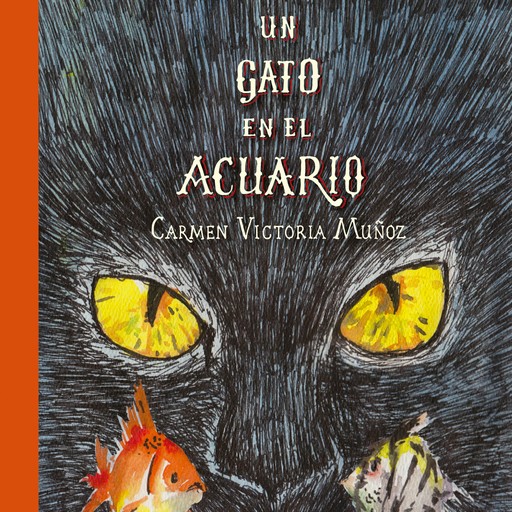 Un gato en el acuario, Carmen Muñoz