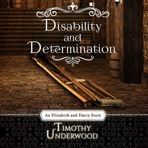 Disability and Determination, Timothy Underwood