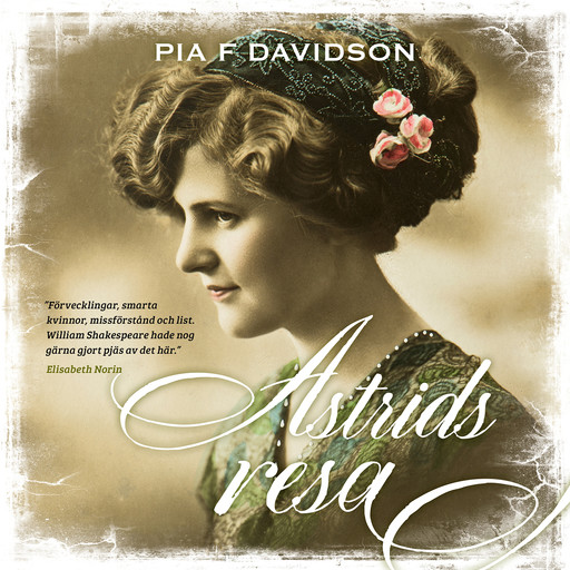 Astrids resa, Pia F. Davidson