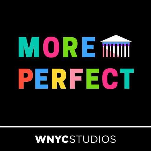 More Perfect Is Coming Back, WNYC Studios