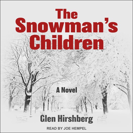 The Snowman's Children, Glen Hirshberg