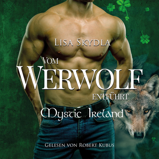 Vom Werwolf entführt, Lisa Skydla