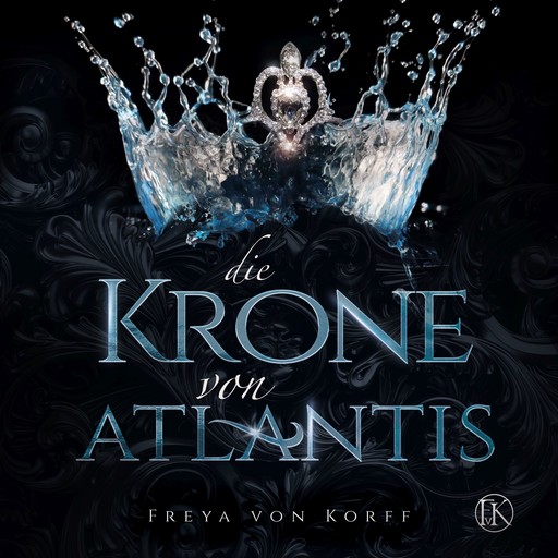 Die Krone von Atlantis, Freya von Korff
