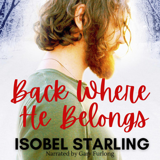 Back Where He Belongs, Isobel Starling