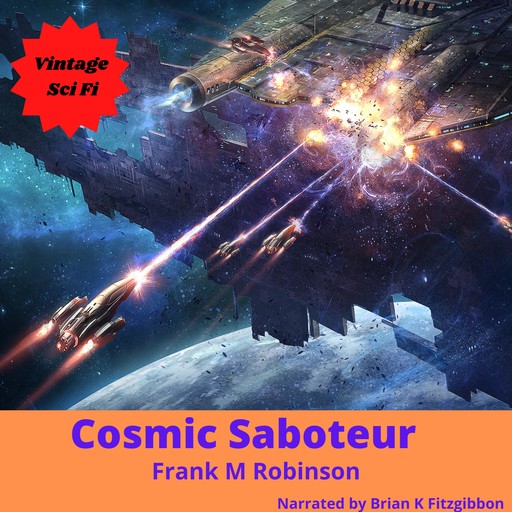 Cosmic Saboteur, Frank Robinson
