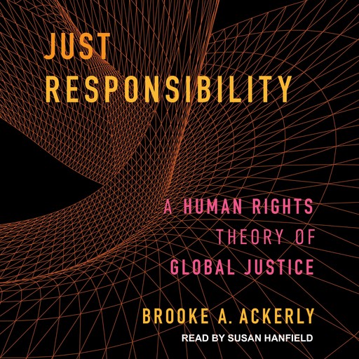 Just Responsibility, Brooke A. Ackerly