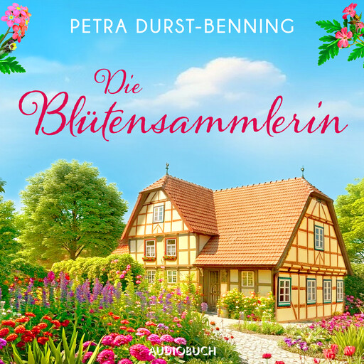 Die Blütensammlerin, Petra Durst-Benning