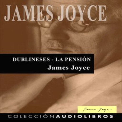 Dublineses – La pensión, James Joyce