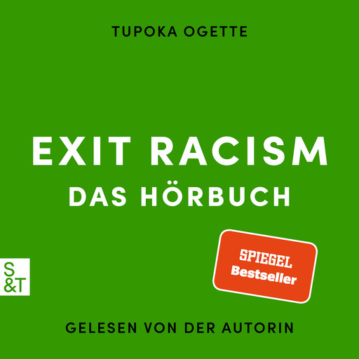 EXIT RACISM - rassismuskritisch denken lernen, Tupoka Ogette