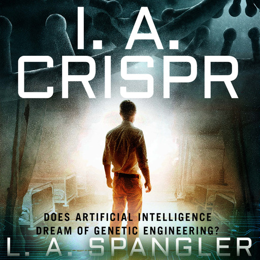 I. A. CRISPR, L.A. Spangler