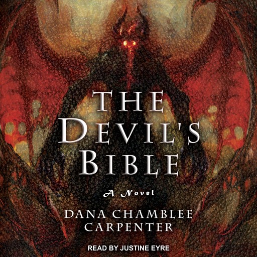 The Devil's Bible, Dana Chamblee Carpenter