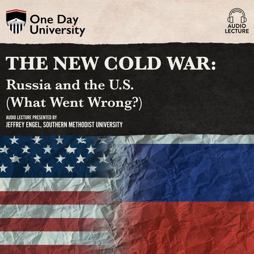 The New Cold War, Jeffrey Engel