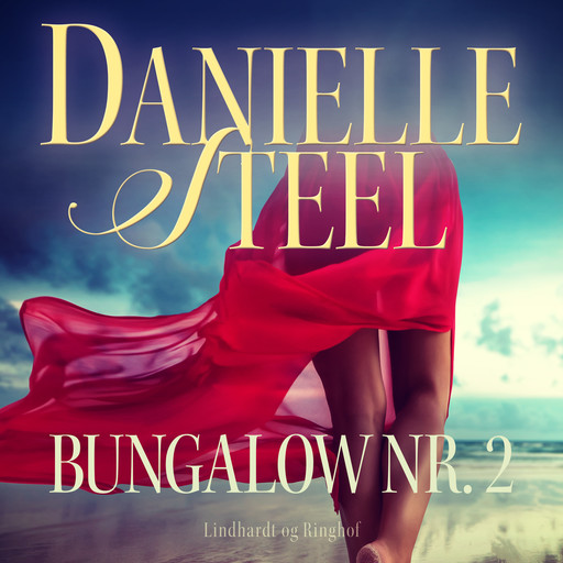 Bungalow nr. 2, Danielle Steel