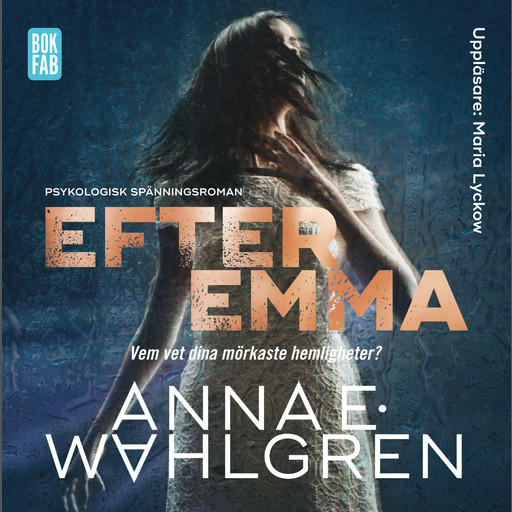 Efter Emma, Anna Wahlgren