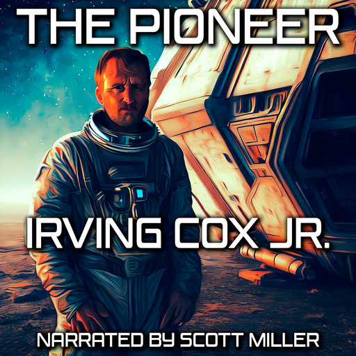The Pioneer, Irving Cox Jr.
