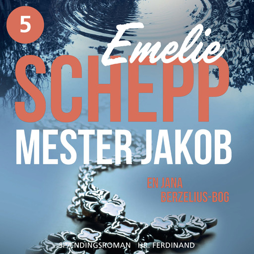 Mester Jakob, Emelie Schepp