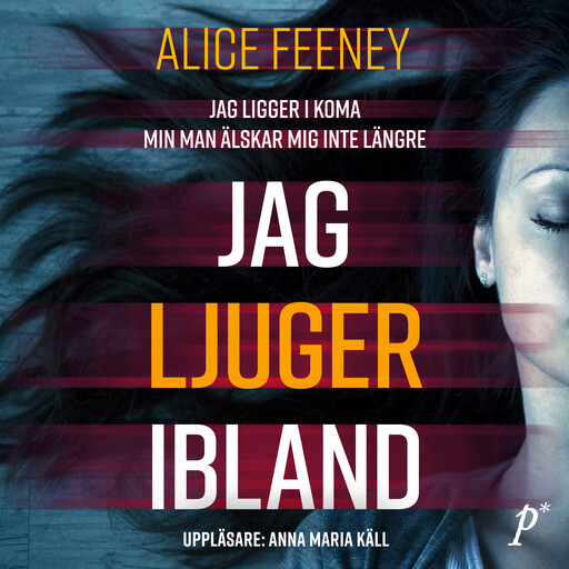 Jag ljuger ibland, Alice Feeney