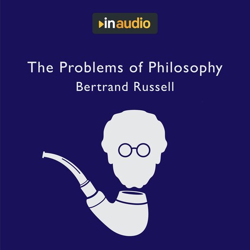The Problems of Philosophy, Bertrand Russell
