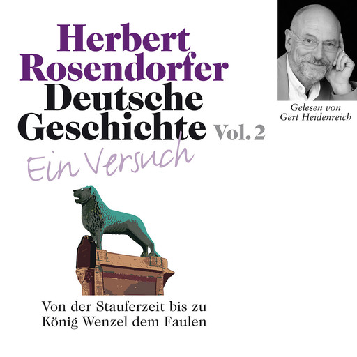 Deutsche Geschichte. Ein Versuch Vol. 02, Herbert Rosendorfer