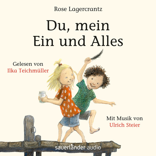 Du, mein Ein und Alles (Ungekürzte Lesung), Rose Lagercrantz