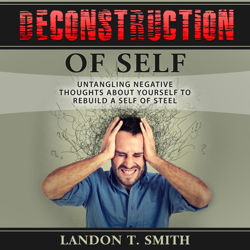 Deconstruction Of Self, Landon Smith