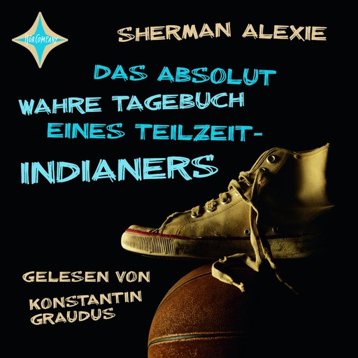 Das absolut wahre Tagebuch eines Teilzeit-Indianers, Sherman Alexie