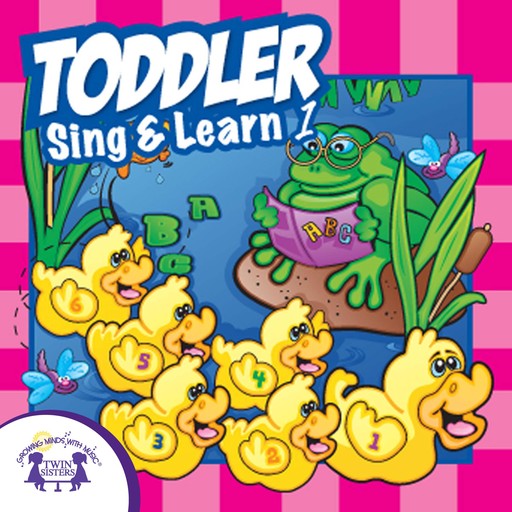 Toddler Sing & Learn 1, Kim Thompson