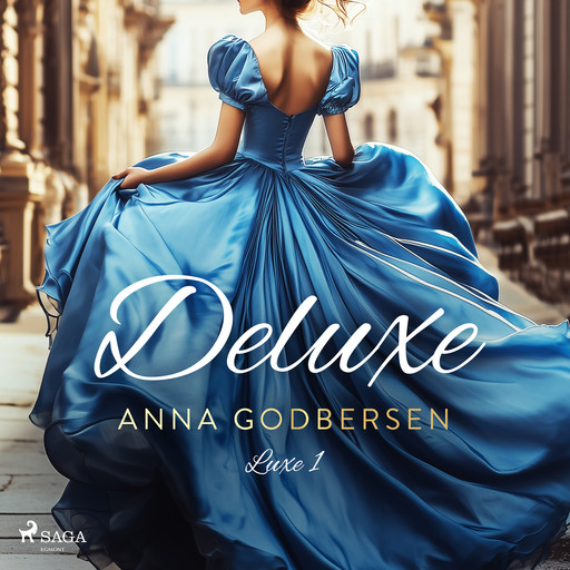 Deluxe, Anna Godbersen