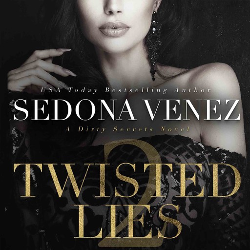 Twisted Lies 2, Sedona Venez
