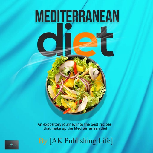 Mediterranean Diet, AK Publishing. Life
