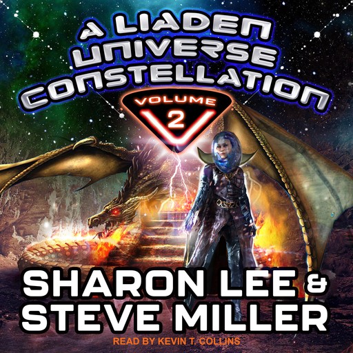 A Liaden Universe Constellation - Volume 2, Steve Miller, Sharon Lee