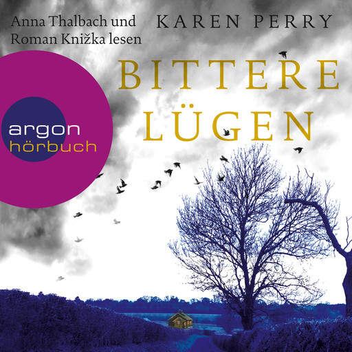 Bittere Lügen (Ungekürzte Fassung), Karen Perry