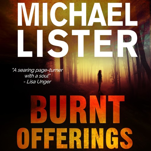Burnt Offerings, Michael Lister