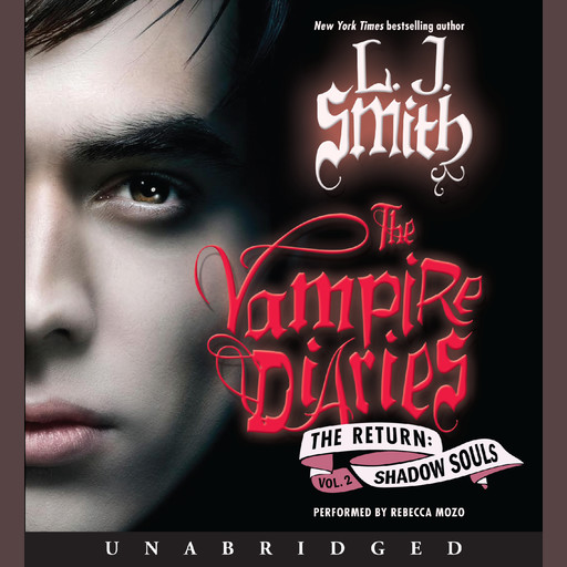The Vampire Diaries: The Return: Shadow Souls, L.J. Smith