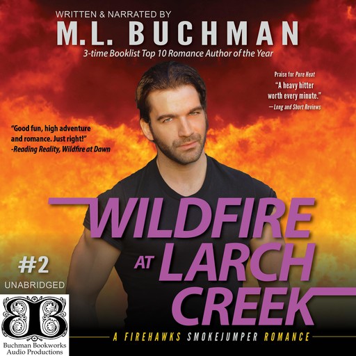 Wildfire at Larch Creek, M.L. Buchman