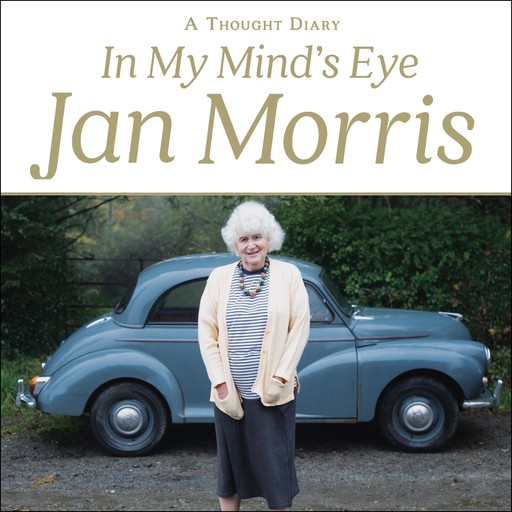In My Mind's Eye, Jan Morris