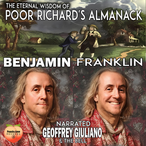 The Eternal Wisdom Of Poor Richard's Almanack, Benjamin Franklin