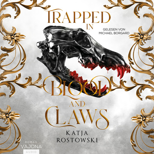 Trapped in Blood and Claws, Katja Rostowski