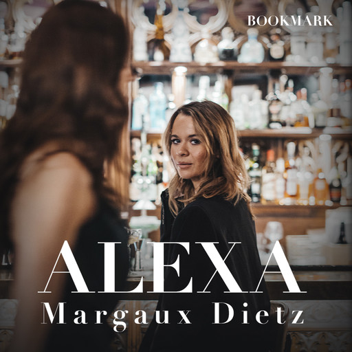 Alexa, Margaux Dietz