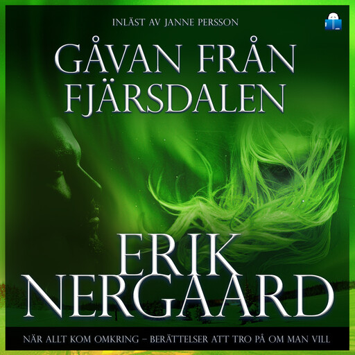 Gåvan från Fjärsdalen, Erik Nergaard