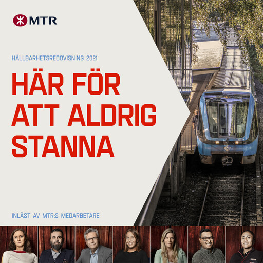 MTR Hållbarhetsredovisning 2021, MTR Nordic