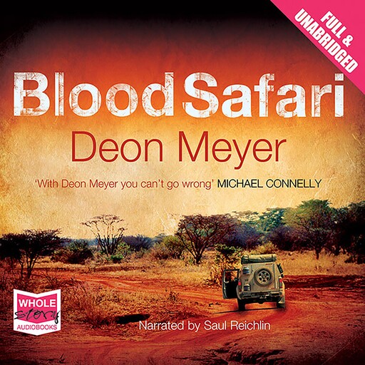 Blood Safari, Deon Meyer