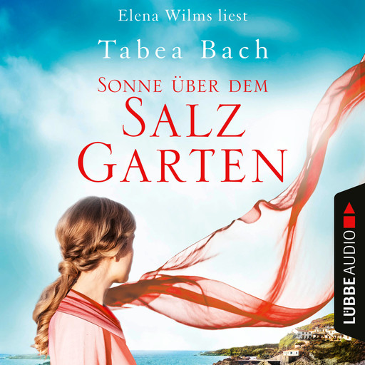 Sonne über dem Salzgarten - Salzgarten-Saga, Teil 1 (Ungekürzt), Tabea Bach