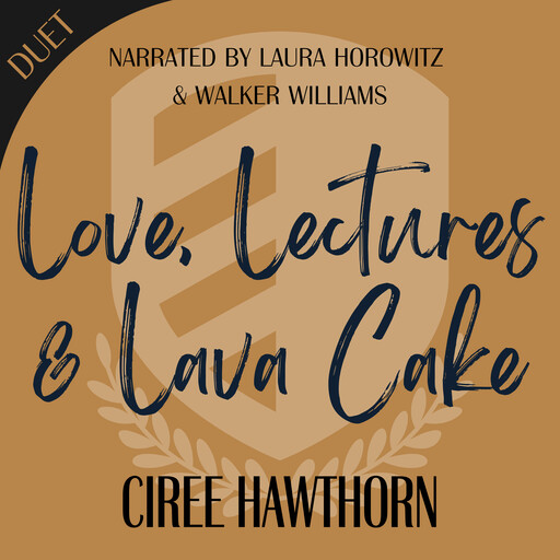 Love, Lectures & Lava Cake, Ciree Hawthorn